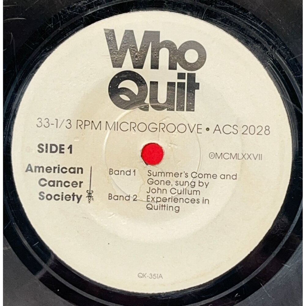 American Cancer Society Who Quit Compact 33 Record 1977  Novelty Microgroove